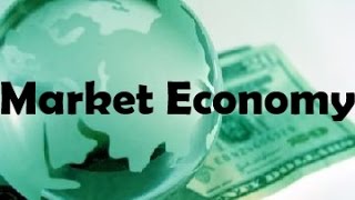 What is Market Economy [upl. by Hafler]