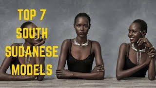 Top 7 South Sudanese Models [upl. by Jacinto]