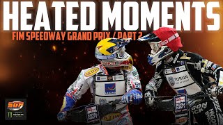 HEATED Speedway GP Moments 🔥  Part 2  FIM Speedway Grand Prix [upl. by Akinot771]