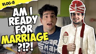 SAMAY RAINA KI SHAADI  LOOKING FOR A WIFE  VLOG 8 [upl. by Hiltner181]