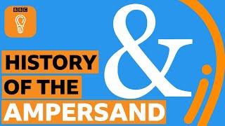 The history of the ampersand  BBC Ideas [upl. by Anirbus389]