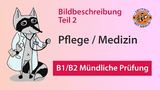 telc B1B2 Pflege Mündliche Prüfung Bildbeschreibung 2 [upl. by Camfort]