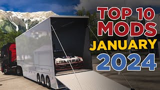 TOP 10 ETS2 MODS  JANUARY 2024 [upl. by Damal]