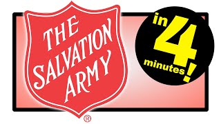 The Salvation Army Explained in 4 minutes [upl. by Marya]