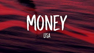 LISA  MONEY Lyrics [upl. by Ziul]