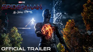 SPIDERMAN NO WAY HOME  Official Trailer [upl. by Magdaia882]