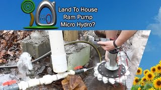 Ram Pump Micro Hydro  Land To House [upl. by Reeva]