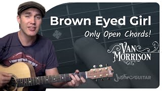 Brown Eyed Girl Guitar Lesson  Van Morrison [upl. by Bish]