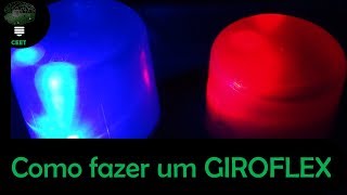 Como fazer um giroflex  sem mecânica Giroled [upl. by Erastes522]