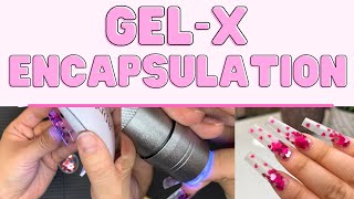 How To Do GelX Encapsulation [upl. by Anirrak229]