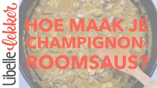 Zo maak je champignonroomsaus [upl. by Anahsor]