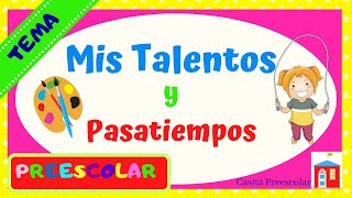 MIS TALENTOS Y PASATIEMPOS Aprende en Casa [upl. by Johnsten]