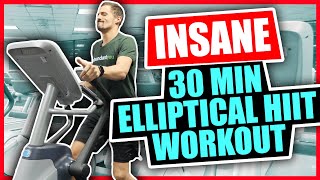 Insane 30 Minute Elliptical Workout  HIIT Workout [upl. by Bois]