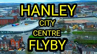 HANLEY CITY CENTRE FLYBY [upl. by Persian492]