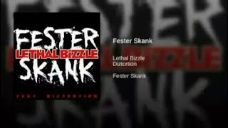 Lethal Bizzle  Fester Skank feat Diztortion Official Audio [upl. by Ecnerewal706]