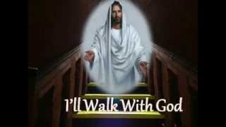 Ill walk with God  Sir Harry Secombe amp Lyrics [upl. by Grethel316]