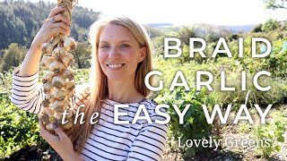 How to Braid Garlic the Easy Way [upl. by Hcirteid]