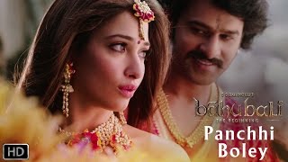 Panchhi Bole  Romantic Song  Baahubali  The Beginning  Prabhas Tamannaah [upl. by Abana]