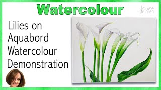 Painting watercolor on Aquabord  Watercolor Lilies [upl. by English]