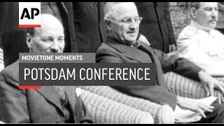 Potsdam Conference 1945  Movietone Moment  2 Aug 19 [upl. by Anaira]