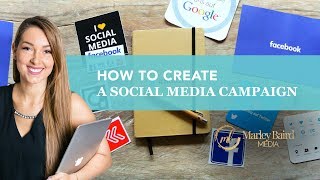 How To Create A Social Media Campaign [upl. by Demeyer564]