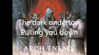 Arch Enemy  Never Forgive Never Forget lyrics [upl. by Dulcle]