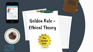 Golden Rule  Ethical Theory [upl. by Nevai711]