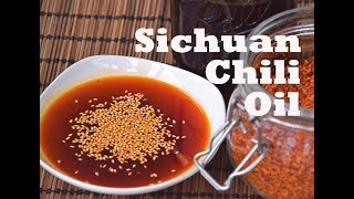 Sichuan Chili Oil  How to Make Spicy Authentic Red Oil 四川红油 [upl. by Hsinam]