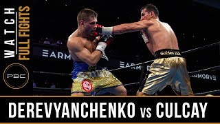 Derevyanchenko vs Culcay FULL FIGHT April 13 2019  PBC on FS1 [upl. by Asher]