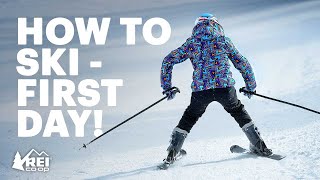 How to Ski  What you need to know for your first day  REI [upl. by Bearce267]