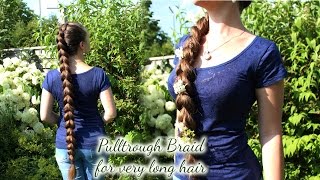 Pullthrough Braid for very long hair  Eng subs now [upl. by Nnalatsyrc]