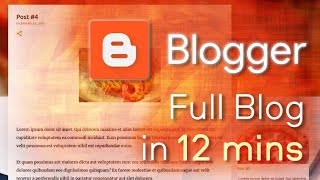 Blogger  Tutorial for Beginners in 12 MINUTES  FULL GUIDE [upl. by Aros]