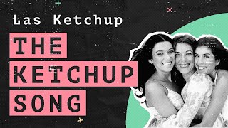 The Hidden Meaning Behind The Ketchup Song Asereje by Las Ketchup [upl. by Calesta458]