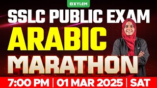 SSLC PUBLIC EXAM ARABIC  MARATHON  Xylem SSLC [upl. by Elleirua]