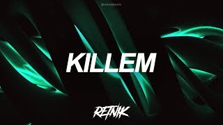 FREE Hard amp Fast Aggressive Trap Type Beat 2018 KILLEM Booming Type Beat  Retnik Beats [upl. by Oiludbo]