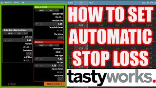 How to set a AUTOMATIC stop loss in Tastyworks  options trading [upl. by Roarke]