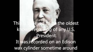 Oldest Known Recording of a US President [upl. by Elleiand]