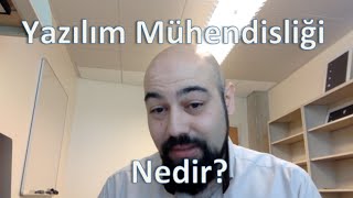 Yazılım Mühendisliği Nedir Yazılım Mühendisliği Eğitim Serisi 1 [upl. by Antipas635]