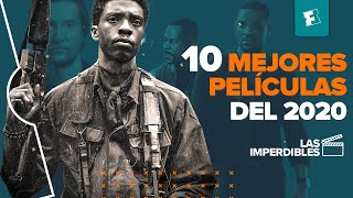 10 MEJORES PELÍCULAS DE 2020… HASTA AHORA l Las Imperdibles [upl. by Evangelina]