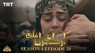 Ertugrul Ghazi Urdu  Episode 25  Season 4 [upl. by Gone]