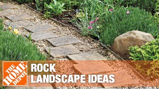 Rock Landscaping Ideas  The Home Depot [upl. by Enialed683]