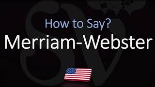 How to Pronounce Merriam Webster CORRECTLY [upl. by Wilek]