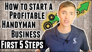 How To Start a Profitable Handyman Business [upl. by Bernadene]