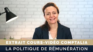 La politique de rémunération  Cours vidéo COMPTALIA [upl. by Amorette]