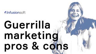 Guerrilla marketing pros and cons [upl. by Eile]