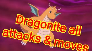 dragonite all attacks amp moves Pokemon [upl. by Lednyk]