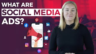 What is Social Media Advertising  Social Ads Explained [upl. by Atikcir788]