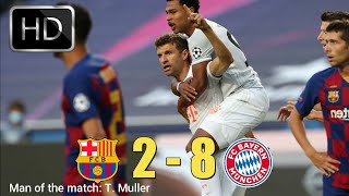 Bayern Munich vs Barcelona 8−2  All Goals amp Extended Highlights  2020 Only Goals [upl. by Amalie]