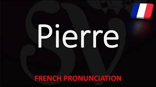 How to Pronounce Pierre French First Name Pronunciation Native Speaker [upl. by Amoeji]