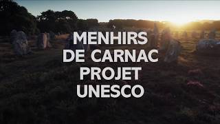 Menhirs de Carnac  Projet UNESCO  2018  version courte [upl. by Jarrid306]